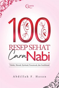 100 Resep Sehat Cara Nabi