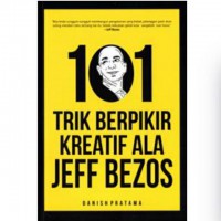 101 Trik Berpikir Kreatif Ala Jeff Bezos