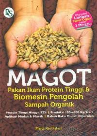 Magot Pakan Ikan Protein Tinggi & Biomesin Pengolah Sampah Organik