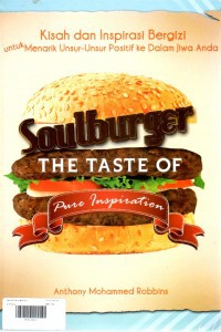 Soulburger The Taste Of Pure Inspiration