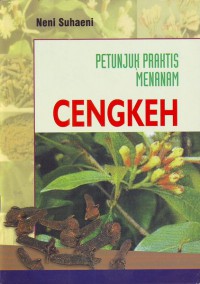 Petunjuk Praktis Menanam Cengkeh