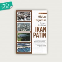 Hidup Terjamin Dengan Budidaya Ikan Patin