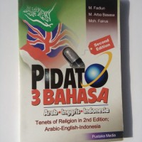 Pidato 3 Bahasa: Arab, Inggris, Indonesia