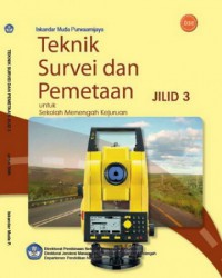 Teknik Survei Dan Pemetaan Jilid 3