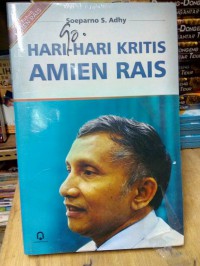 Hari-hari Kritis Amien Rais