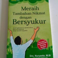 Meraih Tambahan Nikmat dengan Bersyukur