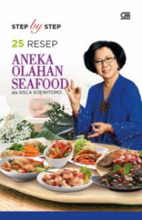 25 Resep Aneka Olahan Seafood ala Sisca Soewitomo