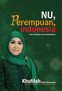 Nu, Perempuan, Indonesia: Sudut Pandang Islam Tradisional