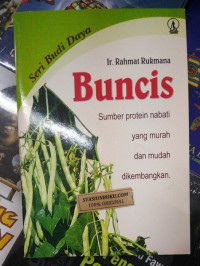 Buncis : sumber protein nabati yang murah dan mudah dikembangkan