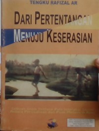 Dari Pertentangan Menuju Keserasian