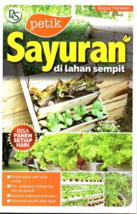 Petik Sayuran di Lahan Sempit