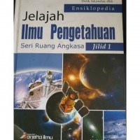 Jelajah Ilmu Pengetahuan seri Ruang Angkasa