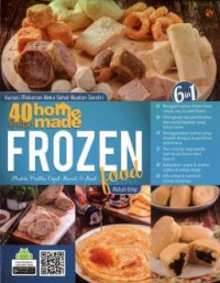 40 Recipes Homemade Frozen : Variasi Makanan Beku Sehat Buatan Sendiri