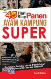 45 Hari Siap Panen Ayam Kampung Super