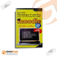 Kumpas Tuntas Membangun E-Learning Dengan Learning Management System Moodle