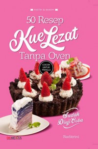 50 Resep Kue Lezat Tanpa Oven