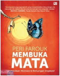 Membuka Mata: 288 Percikan Motivasi & Renungan Inspirasi