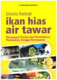 Bisnis Hebat Ikan Hias Air Tawar