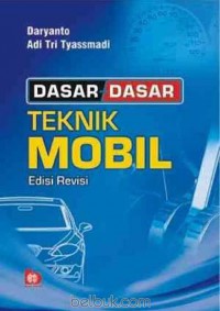 Dasar-Dasar Teknik Mobil