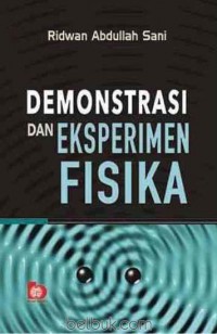 DEMONSTRASI DAN EKSPREMIEN FISIKA