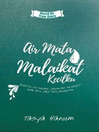 Air Mata Malaikat Kecilku