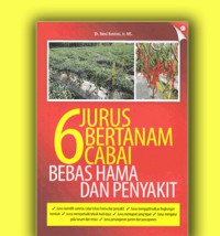 6 Jurus Bertanam Cabai Bebas Hama dan Penyakit