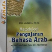 Metodologi Pengajaran Bahasa Arab (Konvensional Dan Kontemporer