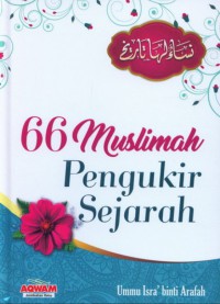 66 Muslimah Pengukir Sejarah