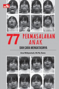 77 Permasalahan Anak