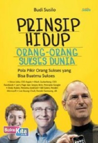 Prinsip Hidup : Orang-orang sukses dunia