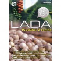 Lada : Produksi 2 ton/ha