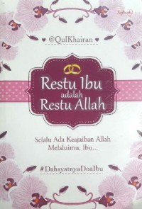 Restu IBU Adalah Restu Allah