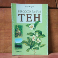 Bercocok tanam TEH