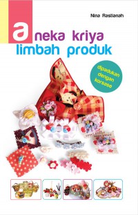 Aneka Kriya Limbah Produk