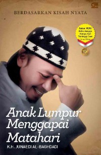 Anak Lumpur menggapai Matahari