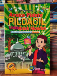 Aneka Pidato Pildacil Untuk Anak Muslim