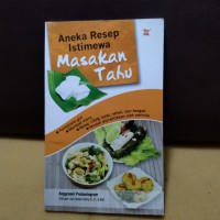 Aneka Resep Istimewa Masakan Tahu