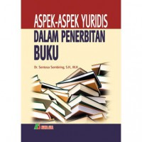 Aspek-Aspek Yuridis Dalam Penerbiatan Buku
