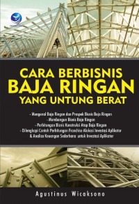 Cara Berbisnis Baja Ringan Yang Untung Berat