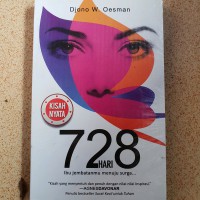 720 Hari: Ibu Jembatanmu Menuju Surga
