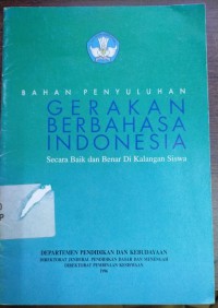 Bahan Penyuluhan Gerakan Berbahasa Indonesia