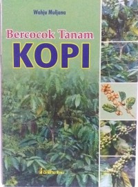 Bercocok Tanam Kopi