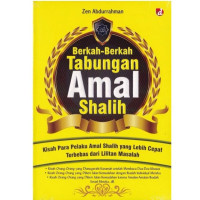 Berkah-Berkah Tabungan Amal Shalih
