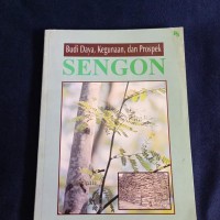 Budi Daya, Kegunaan, dan Prospek Sengon