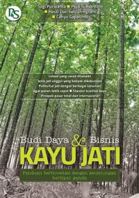 Budi Daya & Bisnis Kayu Jati