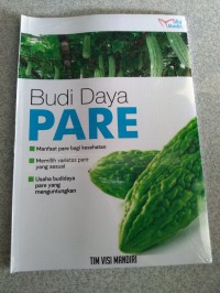 Budidaya Pare