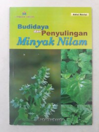 Budidaya dan Penyulingan Minyak Nilaim