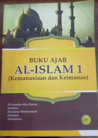 Buku Ajar Al-Islami (Kemanusiaan dan Keimanan)