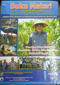 Buku Materi Pelatihan Pertanian Terpadu Bagi Petani dan Pelaku Agrobisnis se Kabupaten Kampar