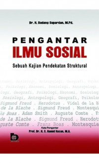 Pengantar Ilmu Sosial: Sebuah Kajian Pendekatan Struktural